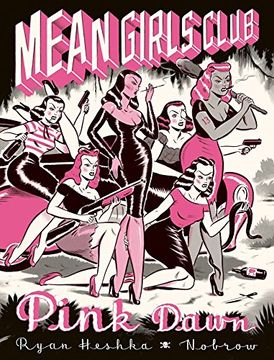 portada Mean Girls Club: Pink Dawn [Graphic Novel] (in English)