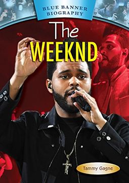 portada The Weeknd (Blue Banner Biographies)