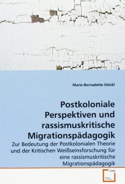 portada Postkoloniale Perspektiven und rassismuskritische Migrationspädagogik