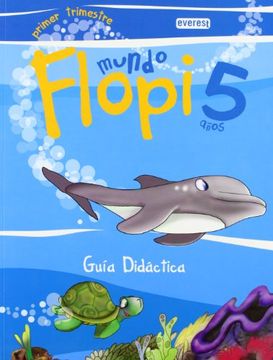 portada Mundo Flopi 5 Años. Guía Didáctica: Educación Infantil