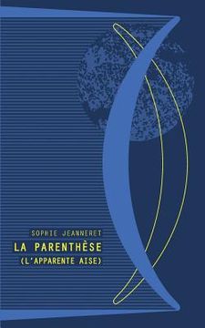 portada La parenthese: L'apparente aise (in French)