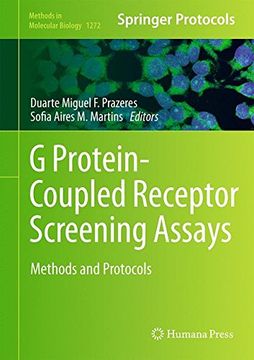 portada G Protein-Coupled Receptor Screening Assays: Methods and Protocols (Methods in Molecular Biology)