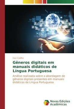 portada Gêneros digitais em manuais didáticos de Língua Portuguesa: Análise realizada sobre a abordagem de gêneros digitais presentes em manuais didáticos de Língua Portuguesa