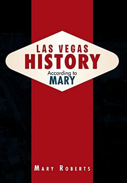 portada Las Vegas History According to Mary (en Inglés)
