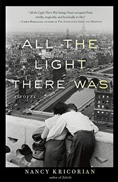 portada All the Light There Was: A Novel (en Inglés)