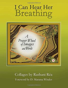 portada I Can Hear Her Breathing: A Prayer Wheel of Images and Words