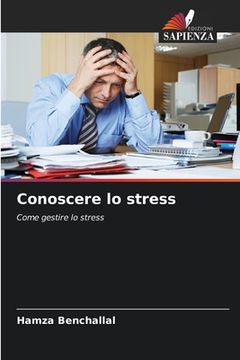 portada Conoscere lo stress (en Italiano)