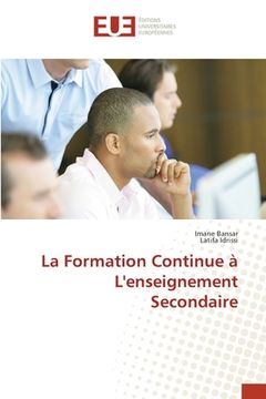 portada La Formation Continue à L'enseignement Secondaire (in French)