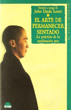 portada El Arte de Permaner Sentado -el Viaje Interior (in Spanish)