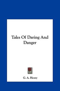 portada tales of daring and danger (en Inglés)