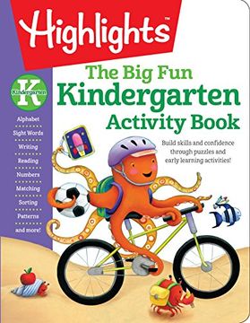 portada The big fun Kindergarten Activity Book: Build Skills and Confidence Through Puzzles and Early Learning Activities! (Highlights (Tm) big fun Activity Workbooks) (en Inglés)
