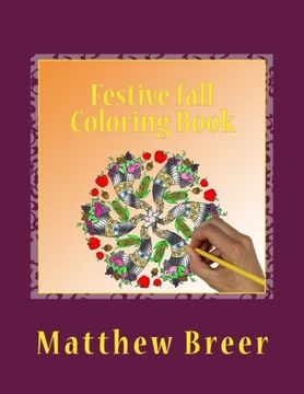 portada Festive fall Coloring Book: An adult coloring book, Inspired by Thanksgiving and the things of fall!
