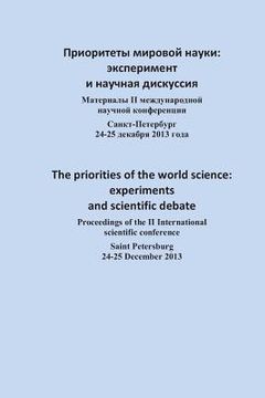 The priorities of the world science: experiments and scientific debate (en Inglés)