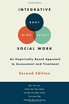 portada Integrative Body-Mind-Spirit Social Work: An Empirically Based Approach to Assessment and Treatment 