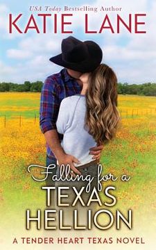 portada Falling for a Texas Hellion (en Inglés)