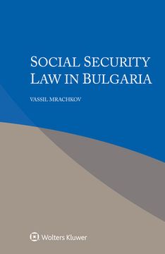 portada Social Security Law in Bulgaria (en Inglés)