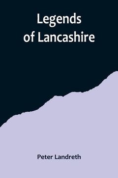 portada Legends of Lancashire (en Inglés)
