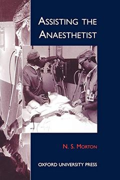portada Assisting the Anaesthetist (Oxford Medical Publications) (in English)