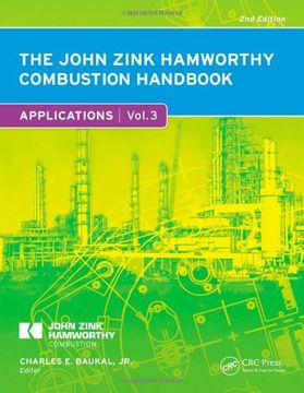 portada The John Zink Hamworthy Combustion Handbook: Volume 3 Applications (in English)