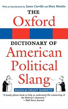 portada The Oxford Dictionary of American Political Slang (in English)