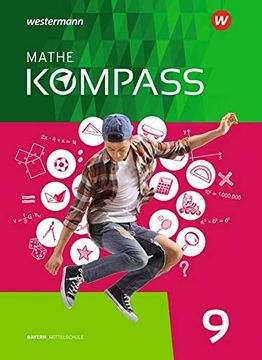 portada Mathe Kompass 9. Schülerband. Für Bayern (en Alemán)