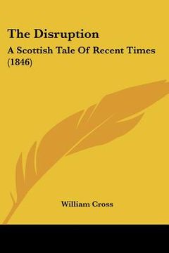 portada the disruption: a scottish tale of recent times (1846) (in English)