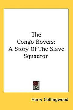 portada the congo rovers: a story of the slave squadron (in English)