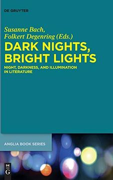 portada Dark Nights, Bright Lights (Buchreihe der Anglia (en Inglés)