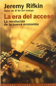 portada La era del Acceso: La Revolución de la Nueva Economía (Estado y Sociedad) (in Spanish)