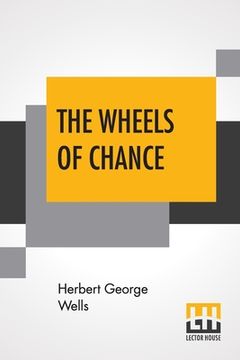 portada The Wheels Of Chance; A Bicycling Idyll
