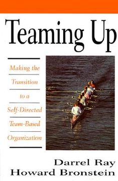 portada teaming up: making the transition to a self-directed team-based organization (en Inglés)