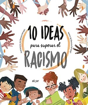 portada 10 Ideas Para Superar el Racismo: 156 (Descubriendo el Mundo)