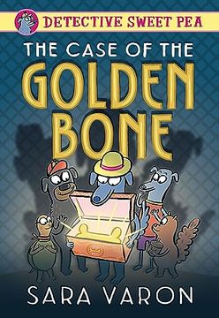 portada Detective Sweet Pea 1: The Case of the Golden Bone (in English)
