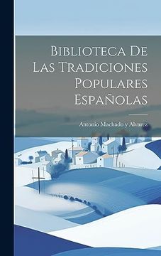 portada Biblioteca de las Tradiciones Populares Españolas