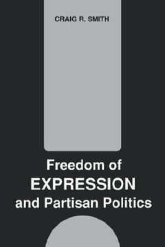 portada freedom of expression and partisan politics (en Inglés)