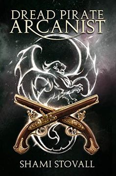portada Dread Pirate Arcanist (Frith Chronicles) 