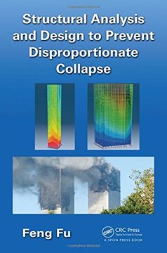 portada Structural Analysis and Design to Prevent Disproportionate Collapse (en Inglés)