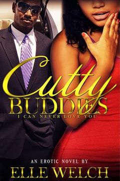 portada Cutty Buddies: I Can Never Love You (en Inglés)