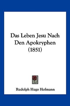 portada Das Leben Jesu Nach Den Apokryphen (1851) (en Alemán)