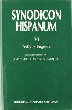 portada Synodicon Hispanum. Vi: Ávila y Segovia: 6 (Fuera de Colección)