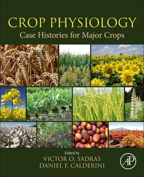 portada Crop Physiology Case Histories for Major Crops (en Inglés)