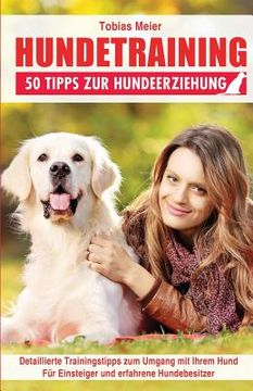 portada Hundetraining: 50 Tipps zur Hundeerziehung (en Alemán)