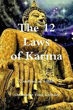 portada The 12 Laws of Karma "Creatures of Habit" (en Inglés)