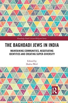 portada The Baghdadi Jews in India (Routledge South Asian Religion Series) (en Inglés)