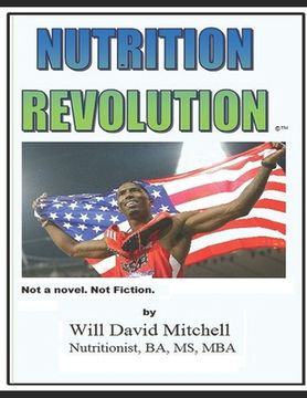 portada Nutrition Revolution: This book will save your life. (en Inglés)