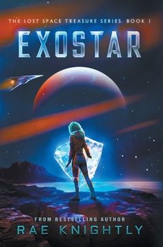 portada Exostar (The Lost Space Treasure Series, Book 1) (en Inglés)
