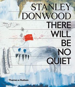 portada Stanley Donwood: There Will be no Quiet (in English)