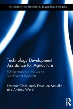 portada technology development assistance for agriculture: putting research into use in low income countries (in English)