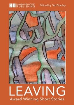 portada Leaving: Award Winning Short Stories