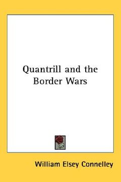 portada quantrill and the border wars (en Inglés)